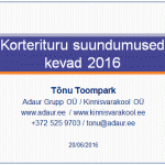 Korterituru suundumused 2016