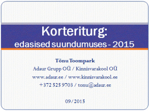 Korteriturg 2015: edasised suundumused