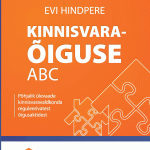 Kinnisvaraõiguse ABC. Põhjalik ülevaade kinnisvaravaldkonda reguleerivatest õigusaktidest