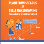 Planeerimisseadus ja selle rakendamine