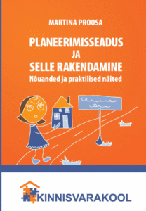 Planeerimisseadus ja selle rakendamine