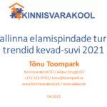 Tallinna elamispindade turu trendid kevad-suvi 2021