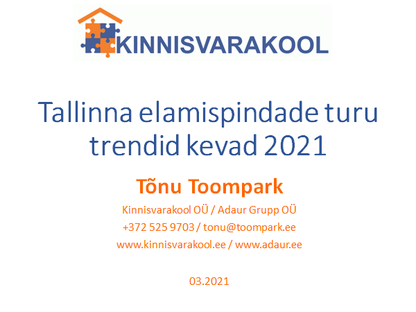 Tallinna elamispindade turu trendid kevad 2021