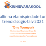 Tallinna elamispindade turu trendid sügis-talv 2021