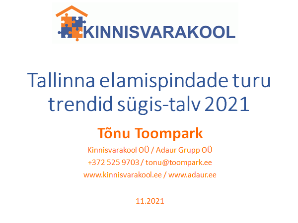 Tallinna elamispindade turu trendid sügis-talv 2021