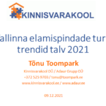 Tallinna elamispindade turu trendid talv 2021