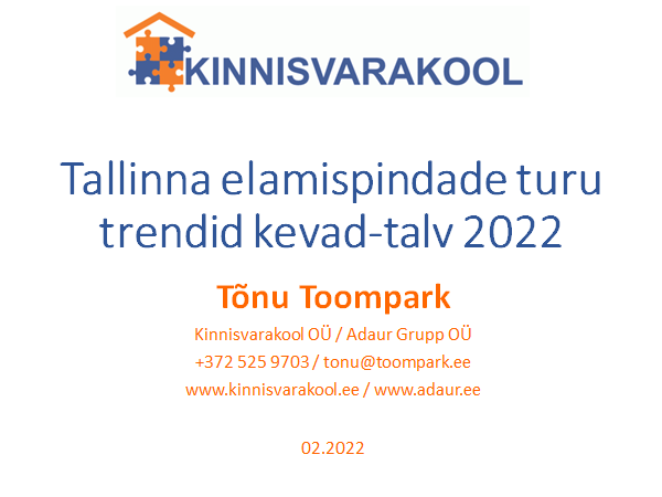 Tallinna elamispindade turu trendid kevad-talv 2022