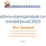 Tallinna elamispindade turu trendid kevad 2023