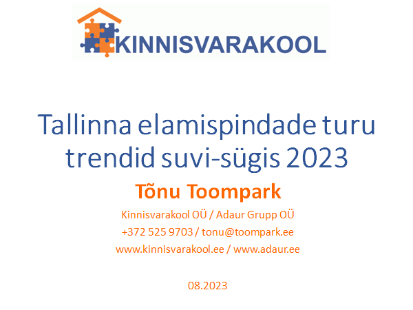 Tallinna elamispindade turu trendid suvi-sügis 2023