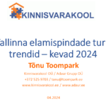 Tallinna elamispindade turu trendid – kevad 2024