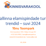 Tallinna elamispindade turu trendid – suvi 2024