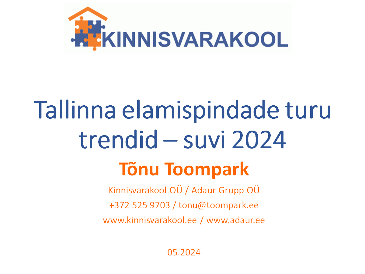 Tallinna elamispindade turu trendid – suvi 2024