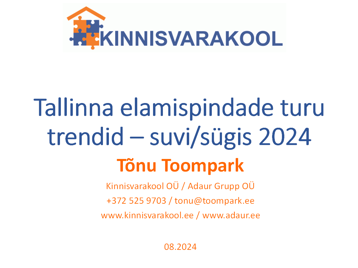 Tallinna elamispindade turu trendid – suvi/sügis 2024