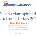 Tallinna elamispindade turu trendid – talv 2025