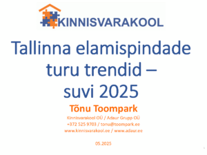 Tallinna elamispindade turu trendid – suvi 2025
